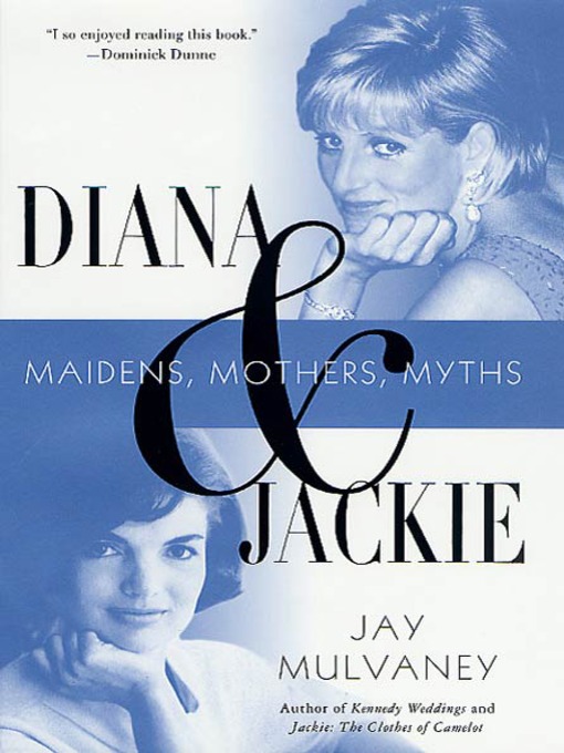 Title details for Diana and Jackie by Jay Mulvaney - Wait list